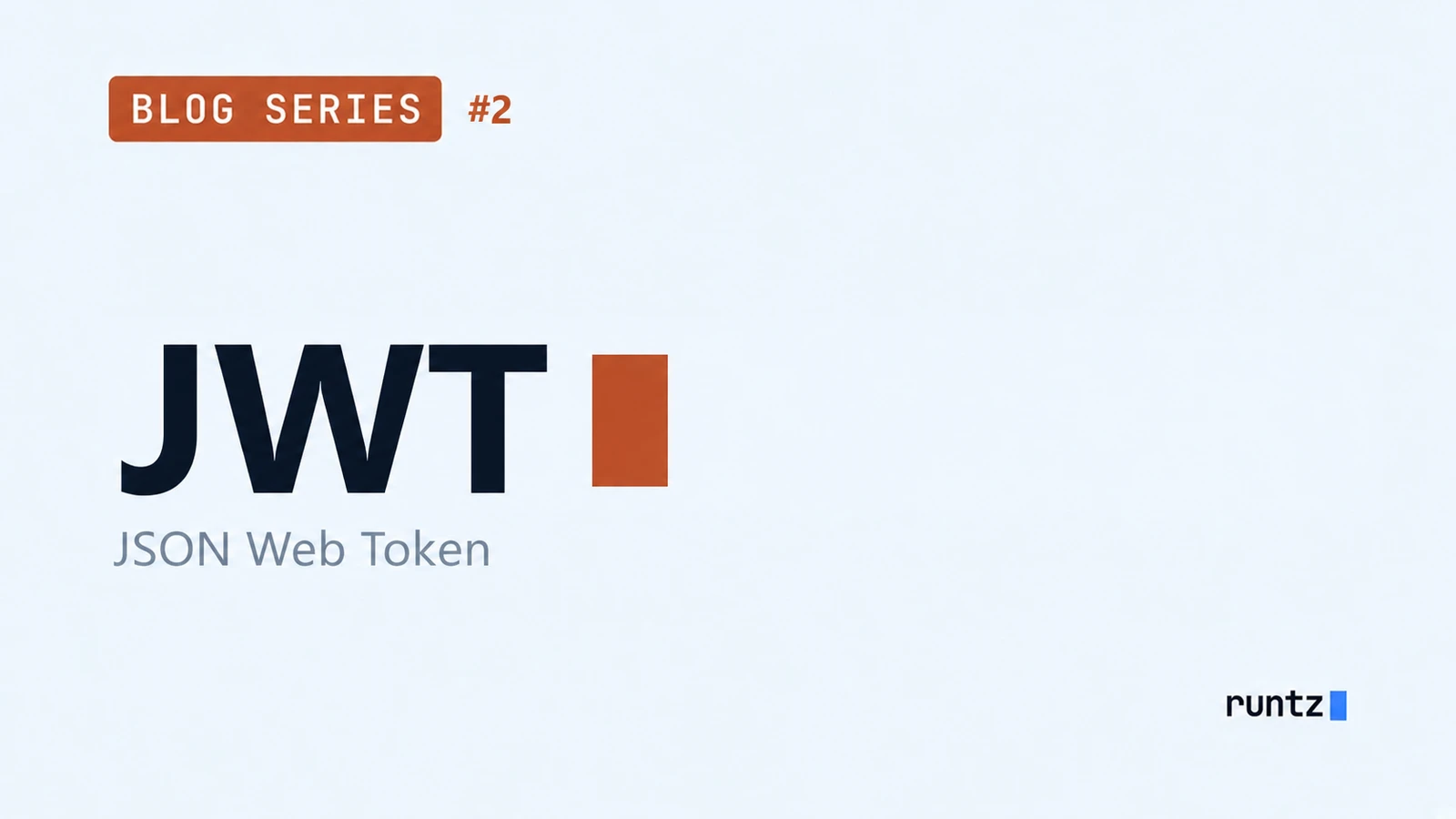 Cover for Blog Series #2 with the title "JWT", a terracotta cursor and the subtitle "JSON Web Token".